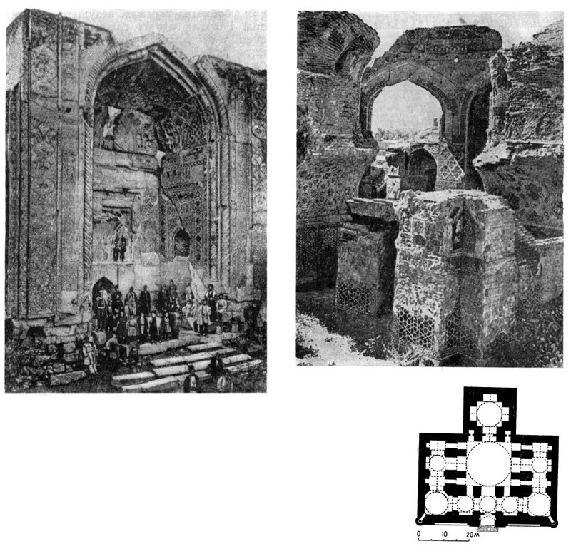 Тебриз. Голубая мечеть, 1465 г. Портал, интерьер, план