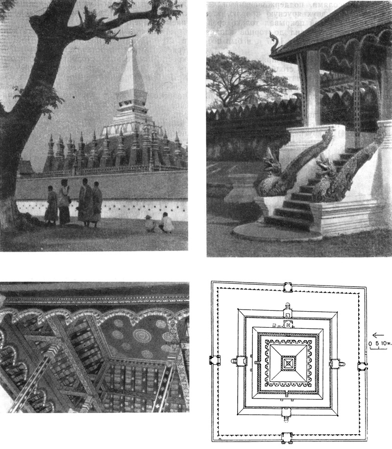 7. Еьен-Тьян. Храм Тхат-Луанг. Центральная башня, 1566 г. Общий вид. Лестница. План. Перекрытие галереи